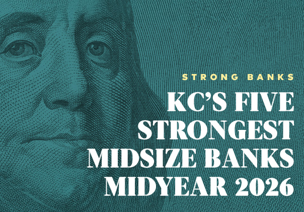 Strong Banks: KC’s Five Strongest Midsize Banks, Midyear 2026. White headline text over a teal engraving of Benjamin Franklin’s portrait from the $100 bill.